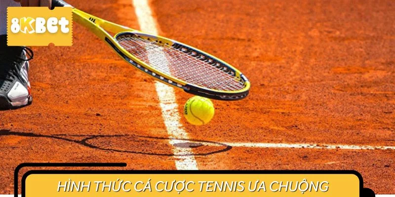 Hình thức chấp game hoặc set được ưa chuộng