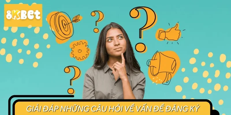 Một số câu hỏi được gửi về hệ thống về việc hướng dẫn đăng ký