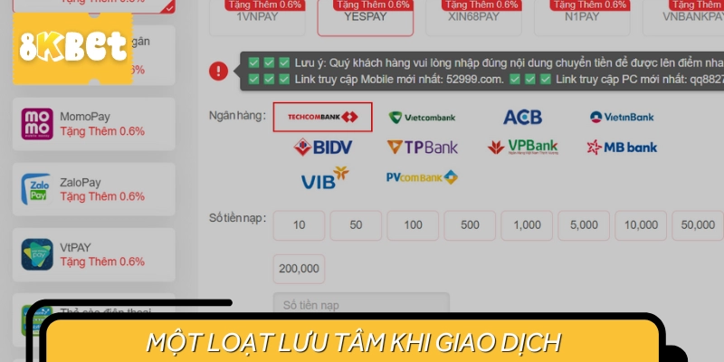 Các lưu ý trong quá trình giao dịch cần nắm