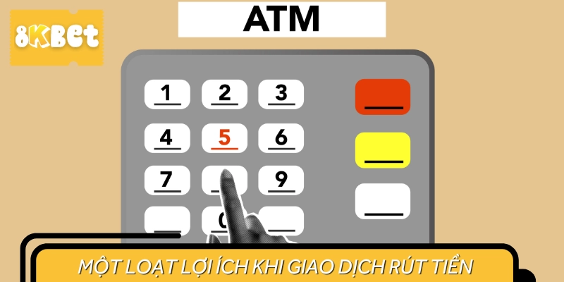 Lợi ích của việc nắm rõ hướng dẫn rút tiền tại nhà cái