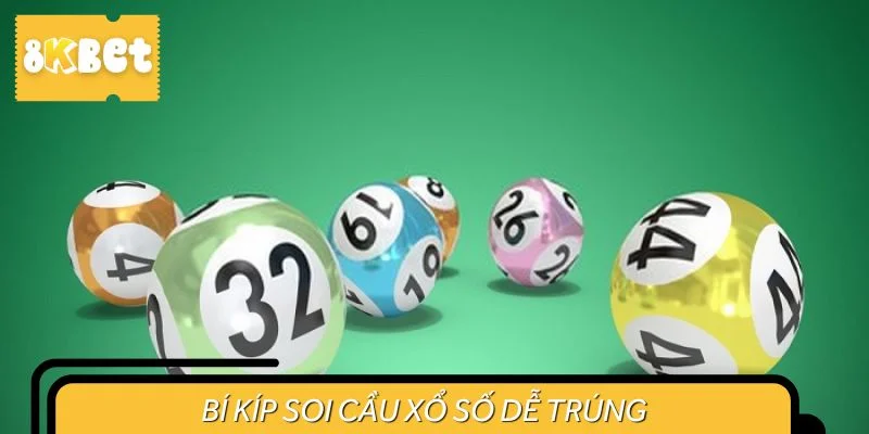 Bí kíp soi cầu xổ số dễ trúng
