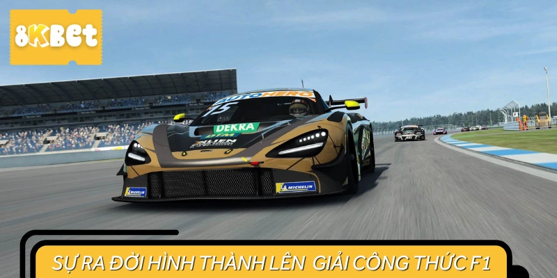 Tìm hiểu các giai đoạn đáng nhớ của cuộc so tài F1